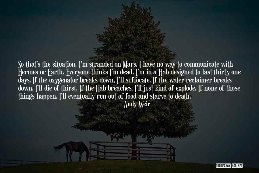 Caamano Roberto Quotes By Andy Weir Caamano Roberto Quotes By Andy Weir