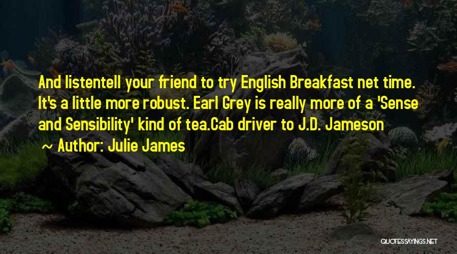 Cab Driver Quotes By Julie James