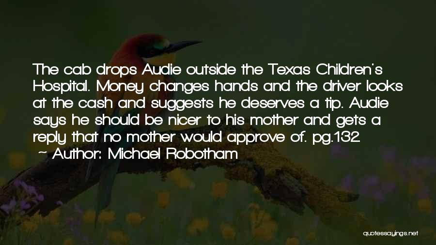 Cab Driver Quotes By Michael Robotham