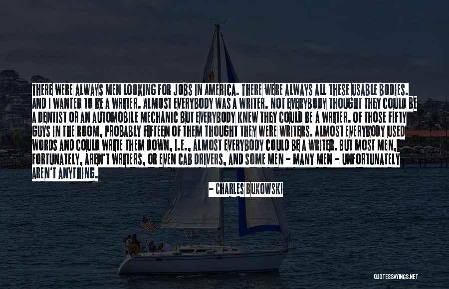 Cab Drivers Quotes By Charles Bukowski Cab Drivers Quotes By Charles Bukowski