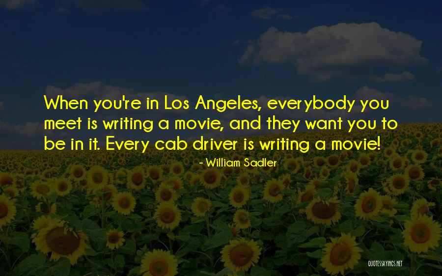 Cab Drivers Quotes By William Sadler Cab Drivers Quotes By William Sadler