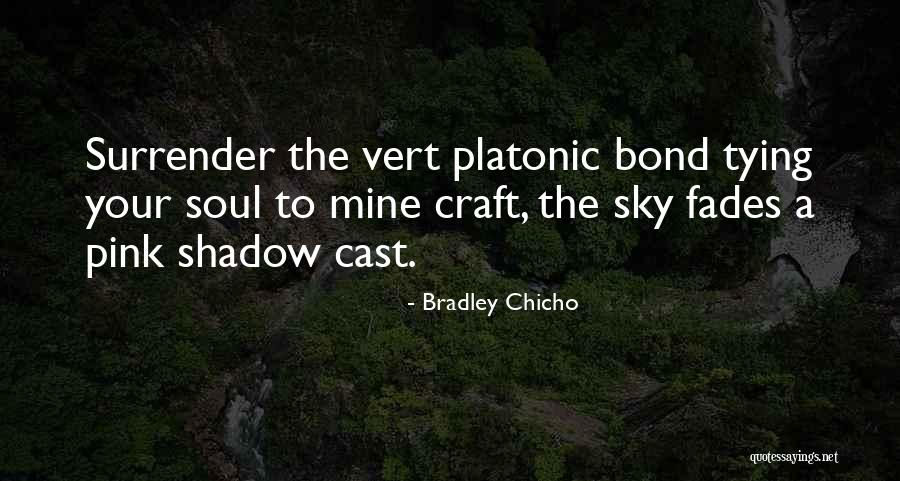 Cabaleiro Do Val Quotes By Bradley Chicho Cabaleiro Do Val Quotes By Bradley Chicho