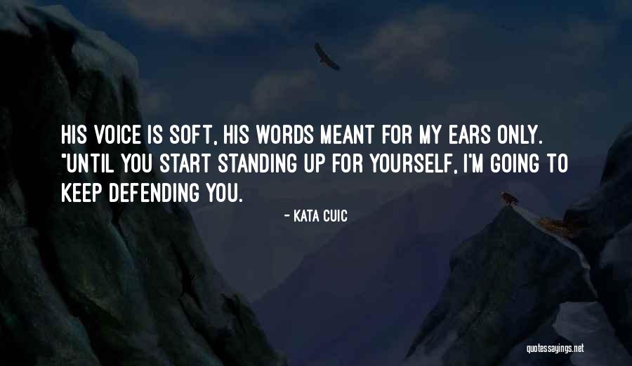 Cabales Victor Quotes By Kata Cuic Cabales Victor Quotes By Kata Cuic