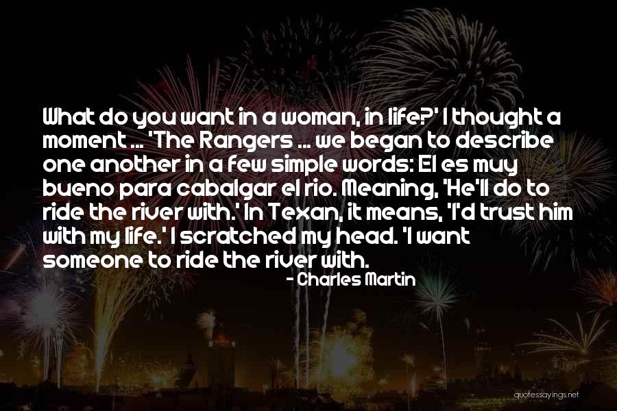 Cabalgar Quotes By Charles Martin Cabalgar Quotes By Charles Martin