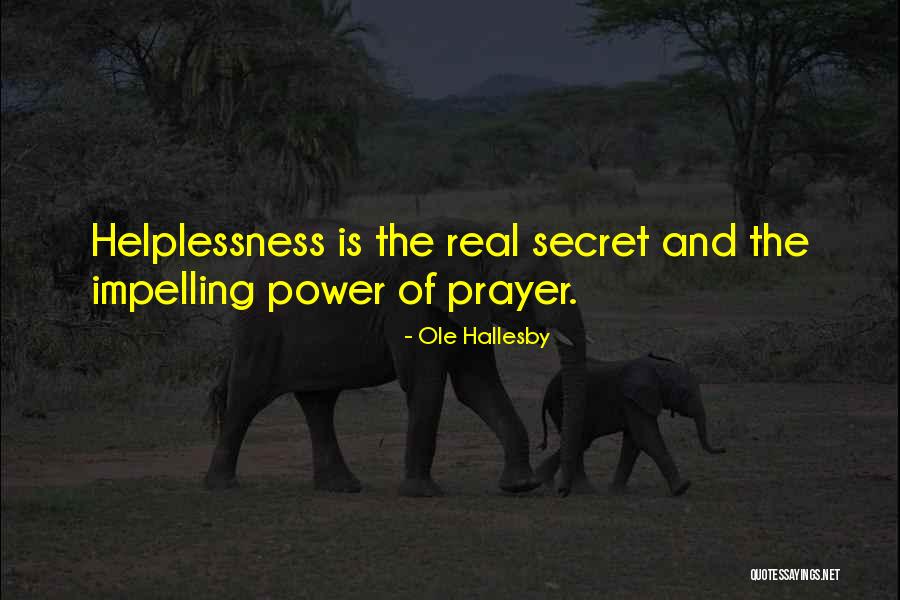 Cabalgar Quotes By Ole Hallesby Cabalgar Quotes By Ole Hallesby
