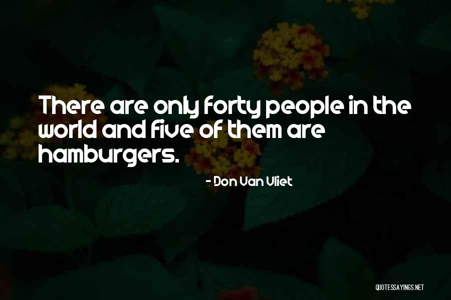 Cabalists Scheme Quotes By Don Van Vliet