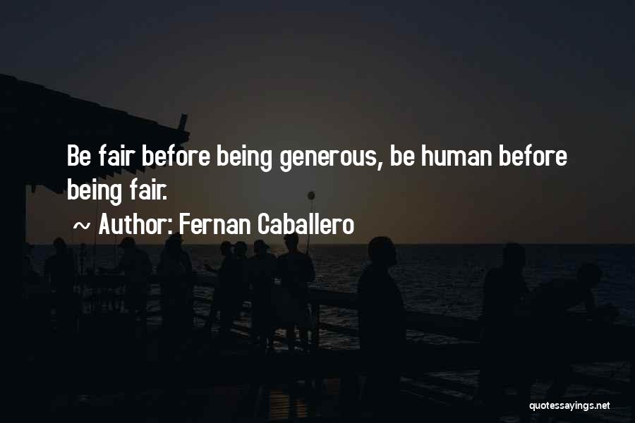 Caballero Quotes By Fernan Caballero