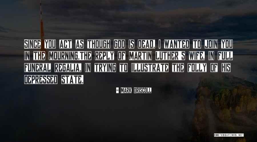 Cabalsa Quotes By Mark Driscoll Cabalsa Quotes By Mark Driscoll
