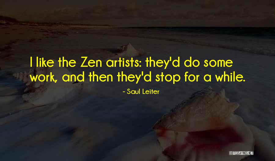 Cabalsa Quotes By Saul Leiter Cabalsa Quotes By Saul Leiter