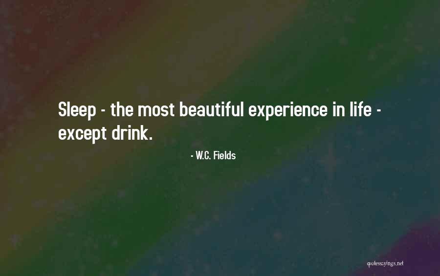 Cabannes Quotes By W.C. Fields Cabannes Quotes By W.C. Fields