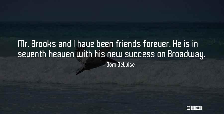 Cabanos Sausages Quotes By Dom DeLuise Cabanos Sausages Quotes By Dom DeLuise