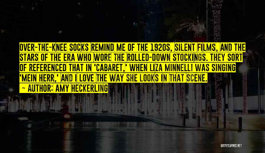 Cabaret Quotes By Amy Heckerling