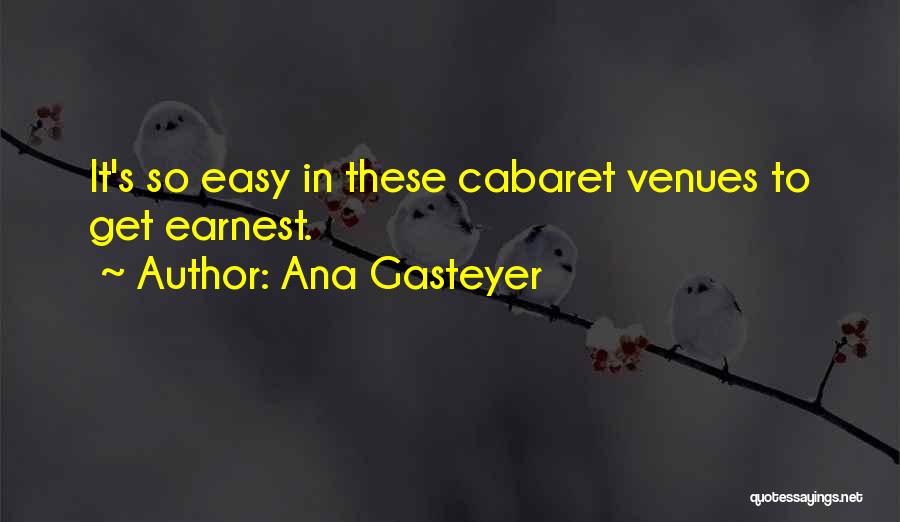Cabaret Quotes By Ana Gasteyer