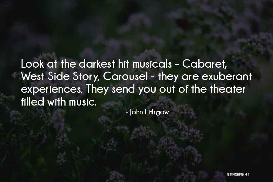 Cabaret Quotes By John Lithgow