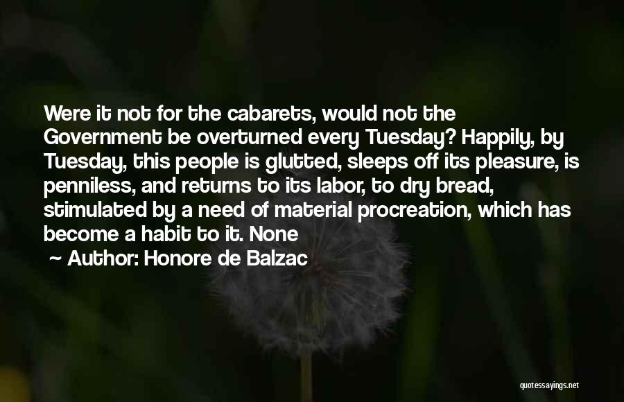 Cabarets Quotes By Honore De Balzac