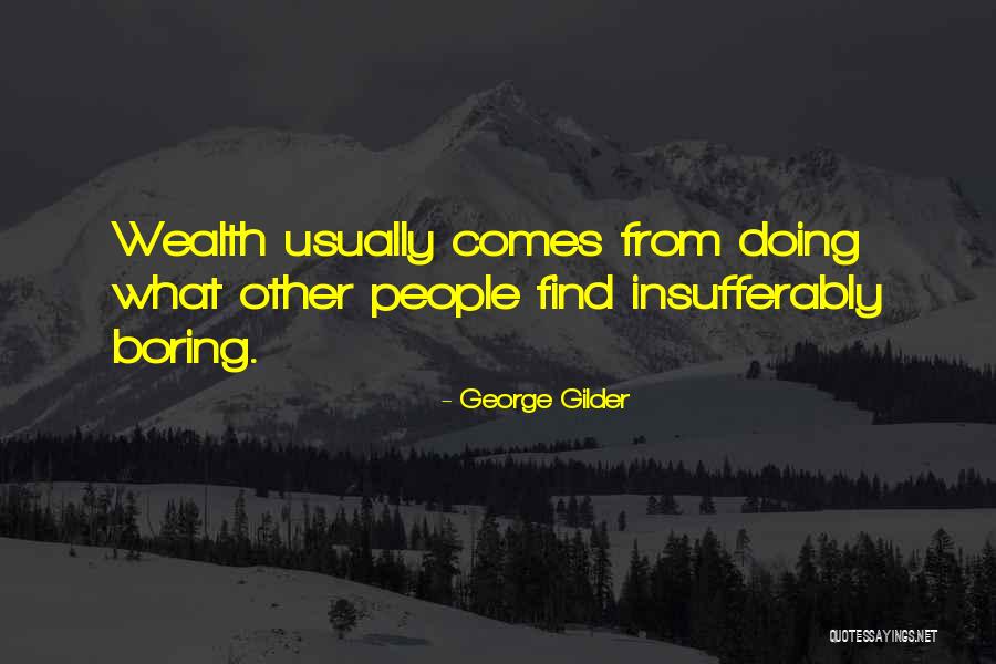 Cabaroni Quotes By George Gilder Cabaroni Quotes By George Gilder