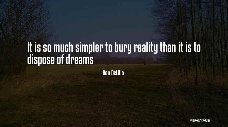 Cabatic Dennis Quotes By Don DeLillo Cabatic Dennis Quotes By Don DeLillo