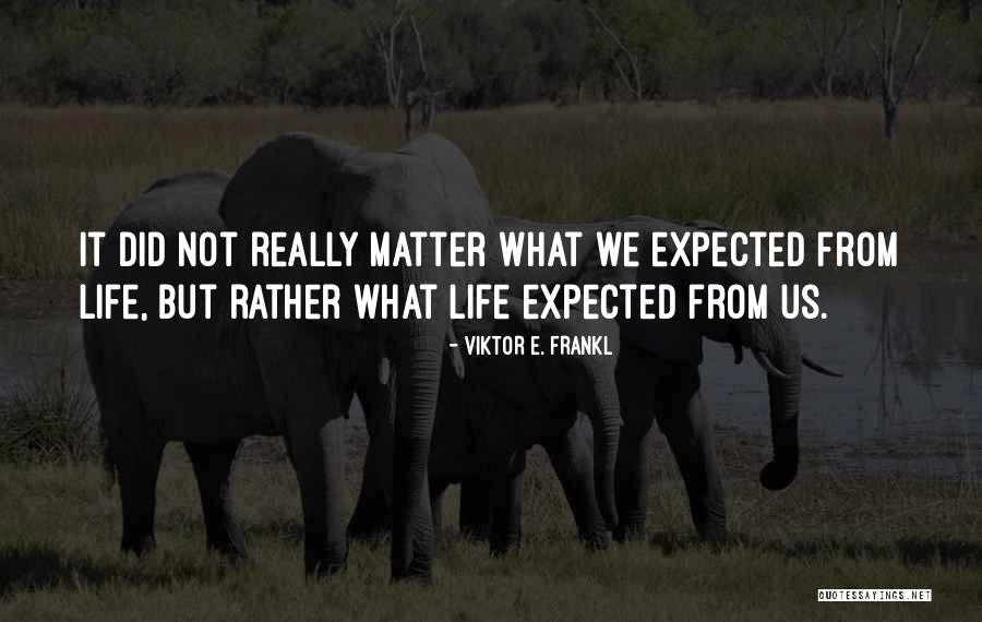 Cabazon Mall Quotes By Viktor E. Frankl Cabazon Mall Quotes By Viktor E. Frankl