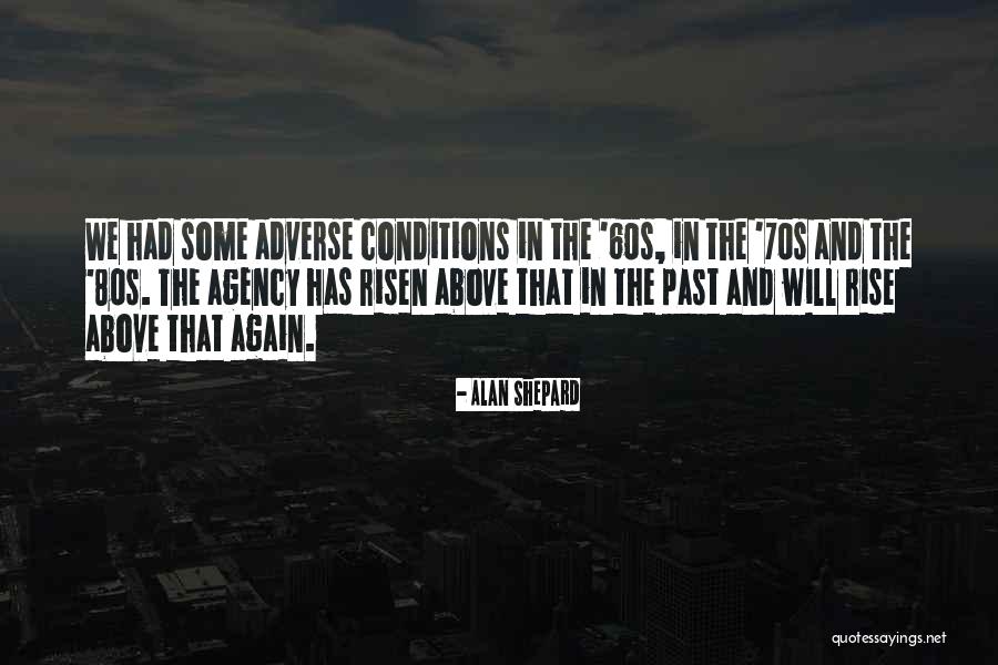 Cabbages And Condums Quotes By Alan Shepard Cabbages And Condums Quotes By Alan Shepard