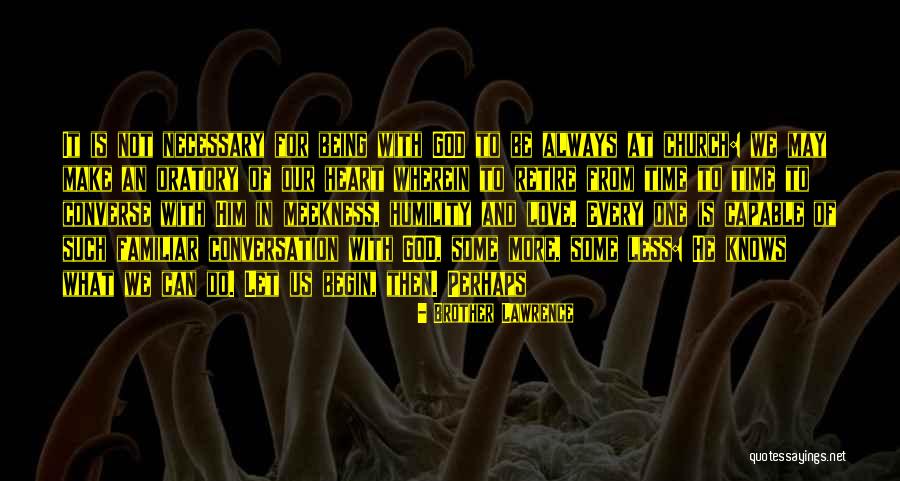 Cabbalistic Signs Quotes By Brother Lawrence Cabbalistic Signs Quotes By Brother Lawrence