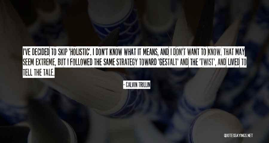 Cabbie Hats Quotes By Calvin Trillin Cabbie Hats Quotes By Calvin Trillin