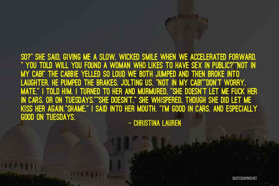 Cabbie Quotes By Christina Lauren Cabbie Quotes By Christina Lauren