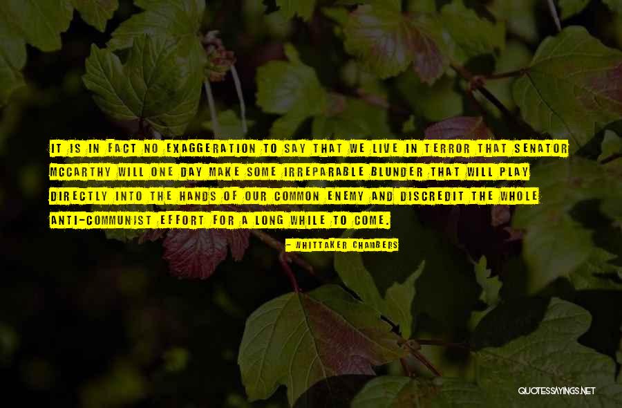 Cabebe Md Quotes By Whittaker Chambers Cabebe Md Quotes By Whittaker Chambers