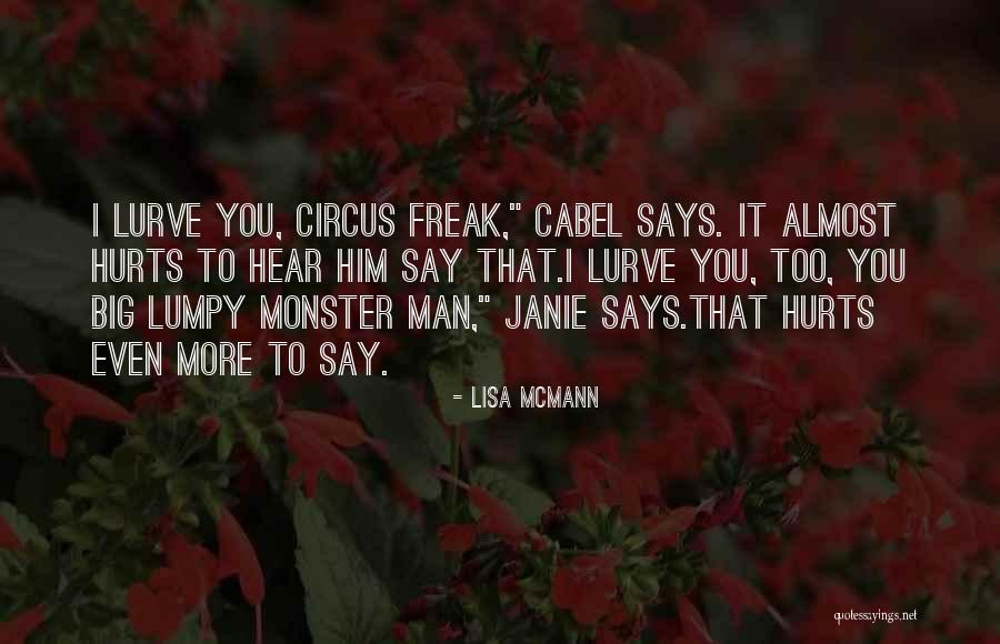 Cabel And Janie Quotes By Lisa McMann Cabel And Janie Quotes By Lisa McMann