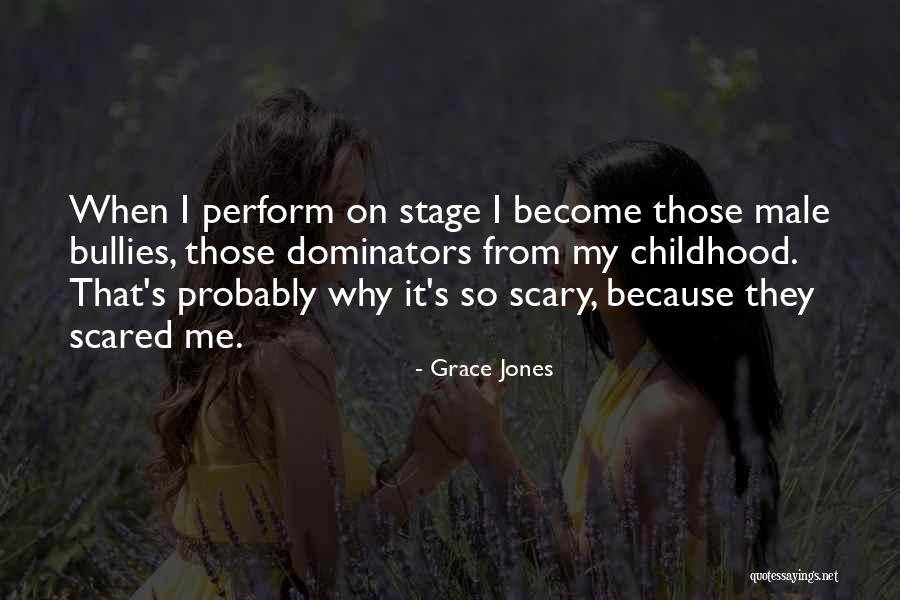Cabellera Octavio Quotes By Grace Jones Cabellera Octavio Quotes By Grace Jones