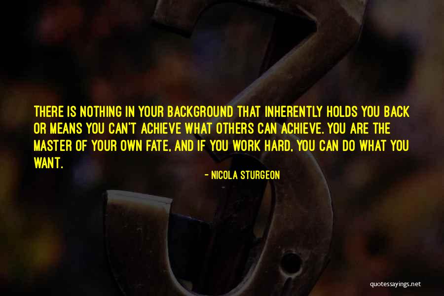 Cabellera Octavio Quotes By Nicola Sturgeon Cabellera Octavio Quotes By Nicola Sturgeon