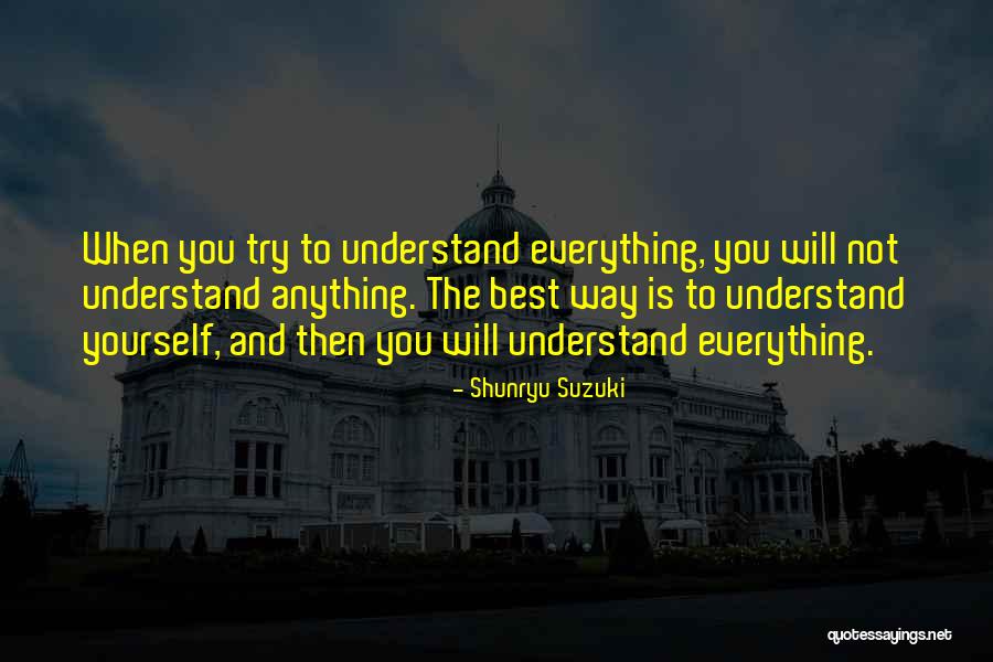 Cabellon Family Quotes By Shunryu Suzuki Cabellon Family Quotes By Shunryu Suzuki