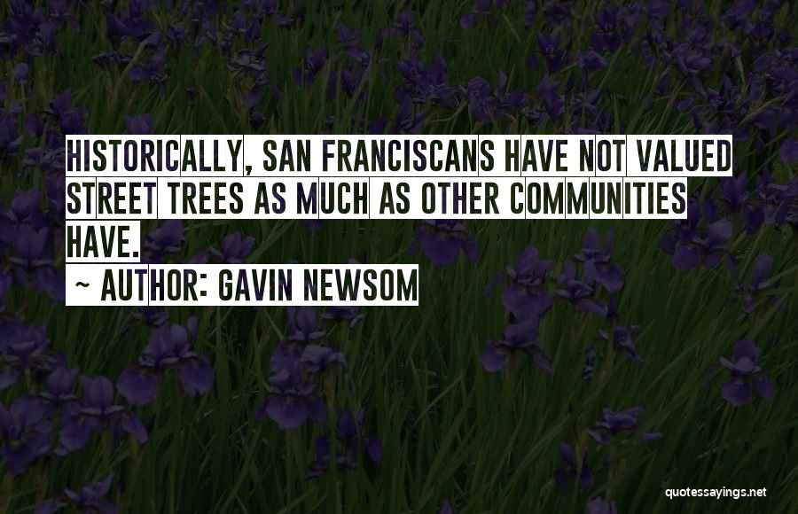 Cabfuls Quotes By Gavin Newsom