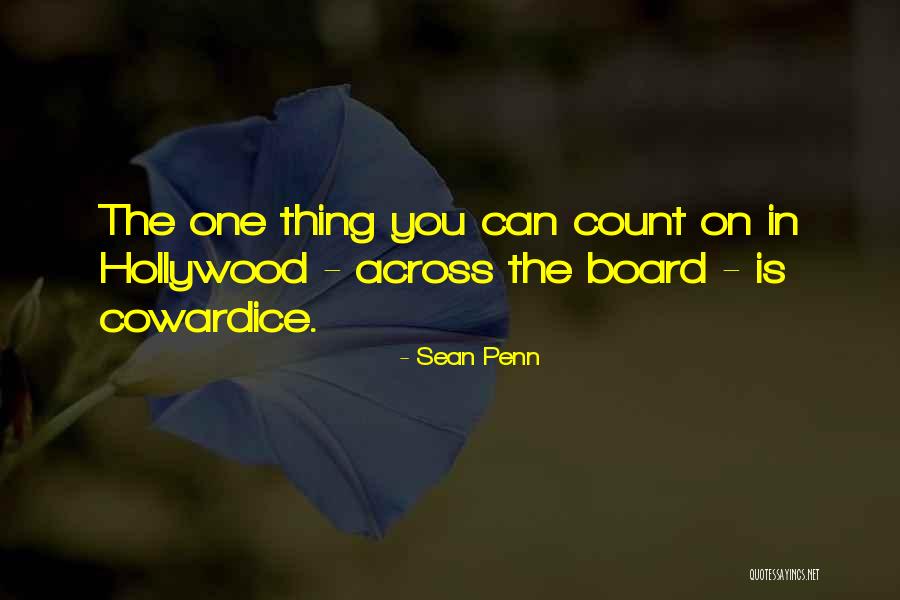 Cabin Feaver Quotes By Sean Penn Cabin Feaver Quotes By Sean Penn