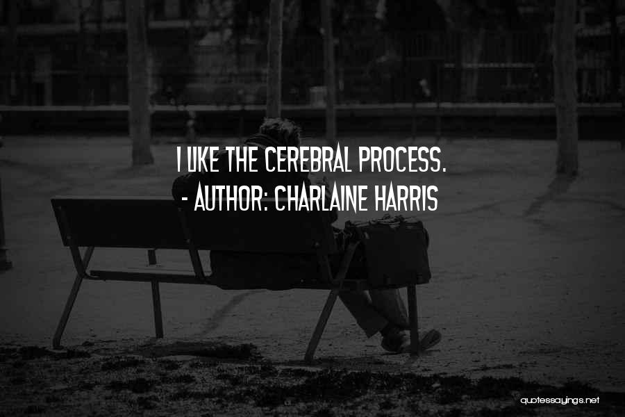 Cabin Fever Film Quotes By Charlaine Harris