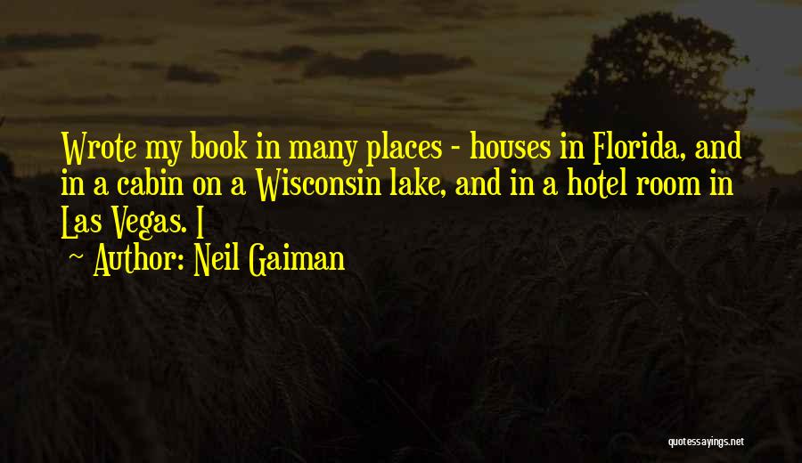 Cabin On Lake Quotes By Neil Gaiman