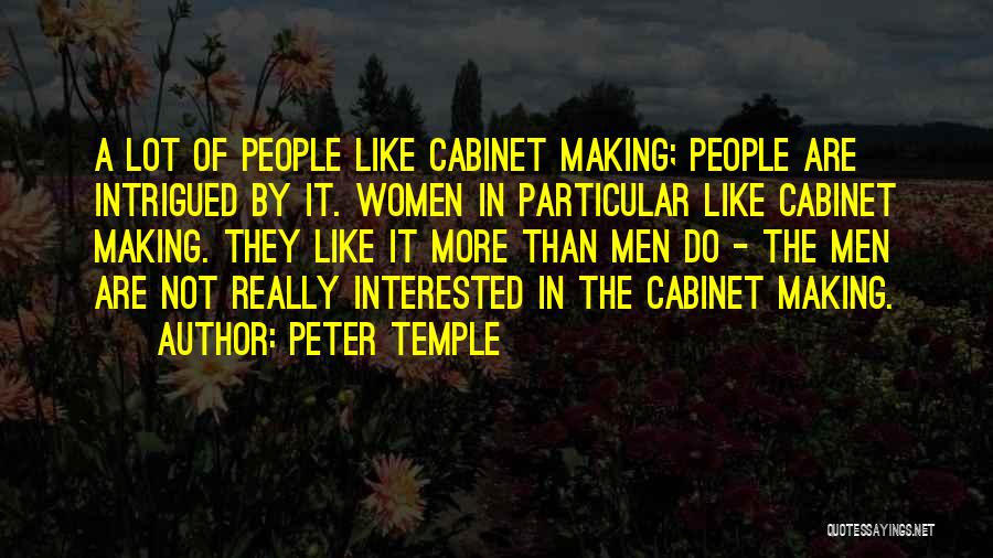 Cabinet Quotes By Peter Temple