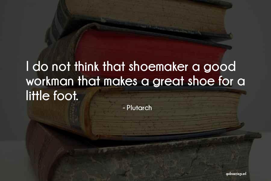 Cabinetmaking Quotes By Plutarch Cabinetmaking Quotes By Plutarch