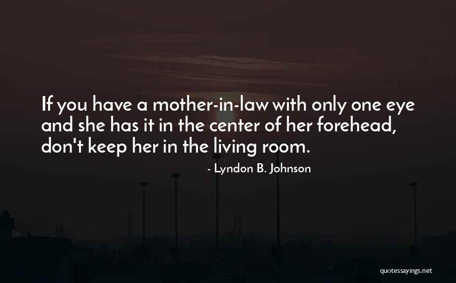 Cabiria Jacobsen Quotes By Lyndon B. Johnson Cabiria Jacobsen Quotes By Lyndon B. Johnson