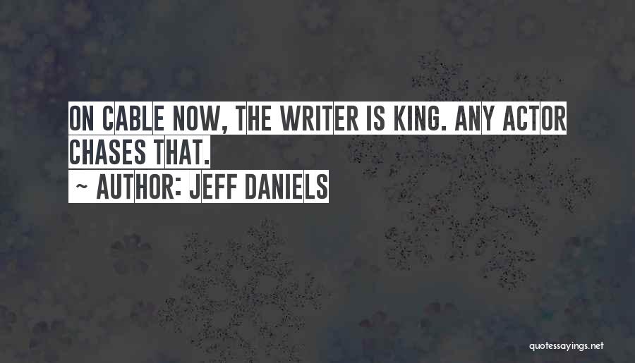 Cable Quotes By Jeff Daniels