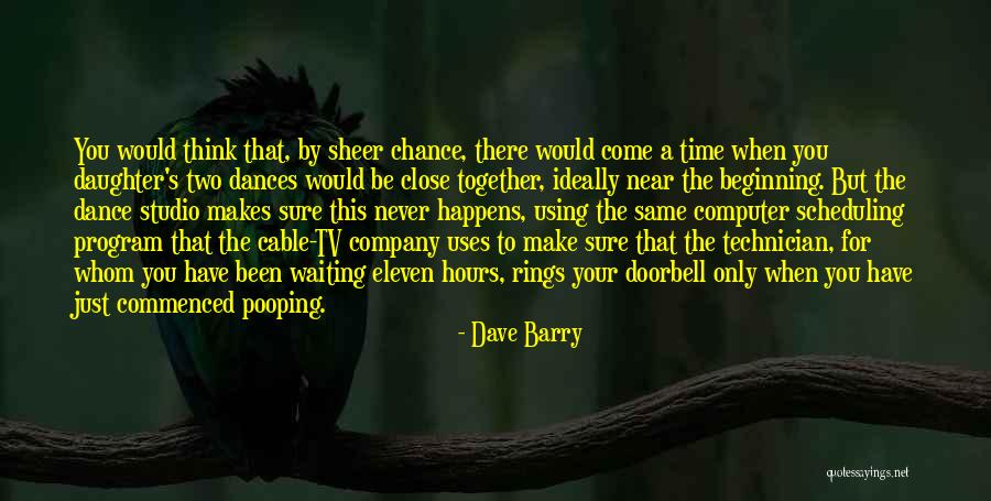 Cable Tv Quotes By Dave Barry