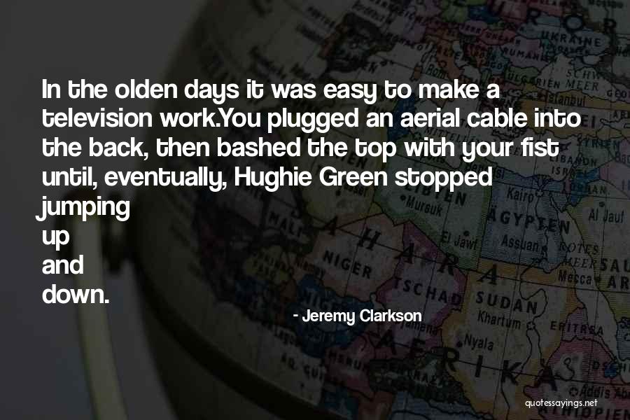 Cable Tv Quotes By Jeremy Clarkson