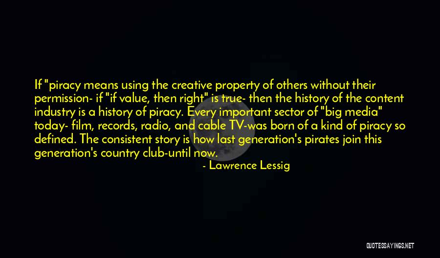 Cable Tv Quotes By Lawrence Lessig