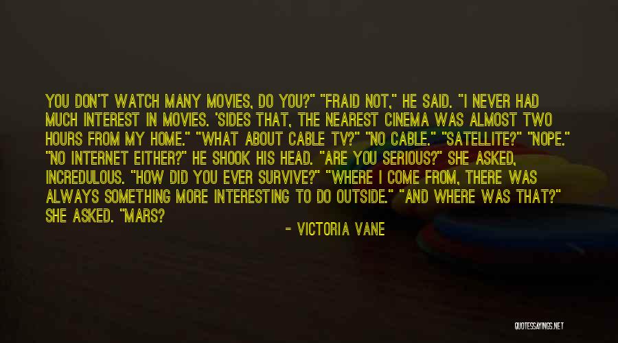 Cable Tv Quotes By Victoria Vane