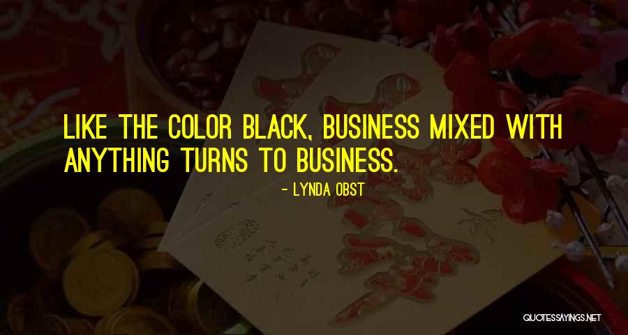 Cabotaje Mini Quotes By Lynda Obst