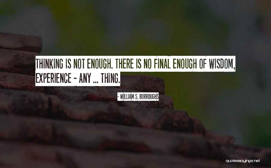 Cabotine Gres Quotes By William S. Burroughs Cabotine Gres Quotes By William S. Burroughs