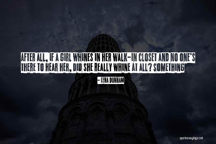 Cabourn Nigel Quotes By Lena Dunham Cabourn Nigel Quotes By Lena Dunham