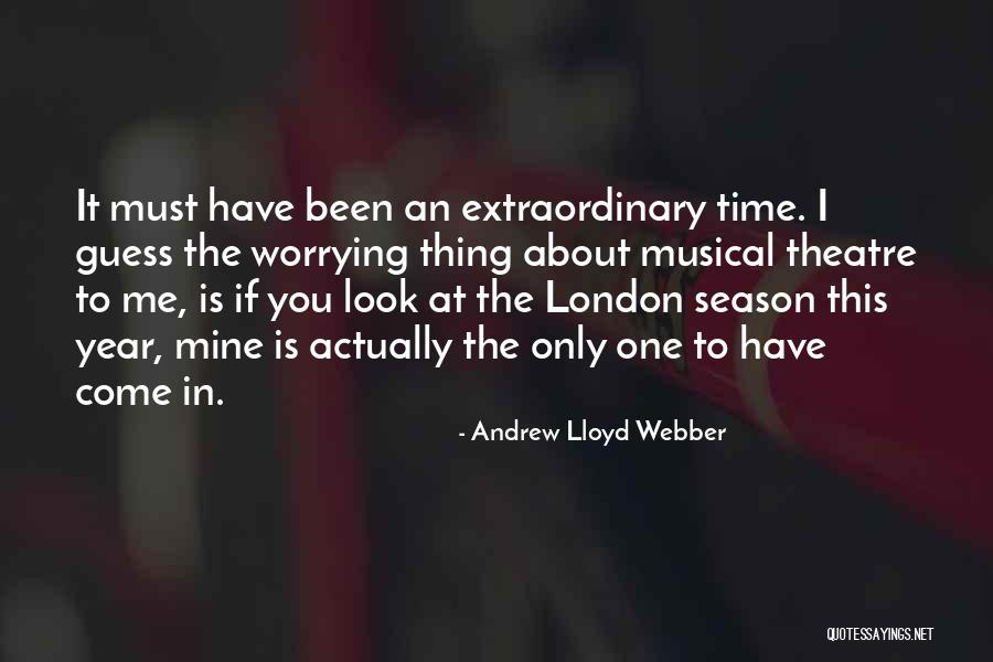 Cabraja Marijan Quotes By Andrew Lloyd Webber Cabraja Marijan Quotes By Andrew Lloyd Webber