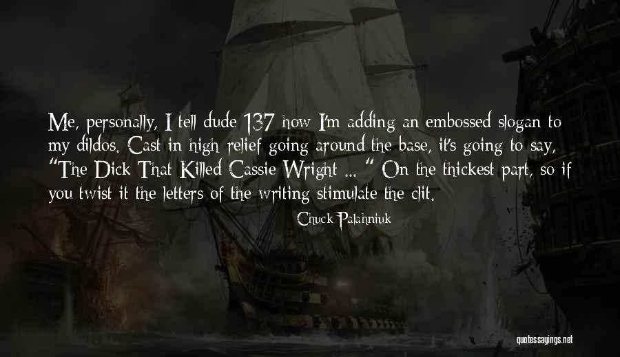 Cabraja Marijan Quotes By Chuck Palahniuk Cabraja Marijan Quotes By Chuck Palahniuk