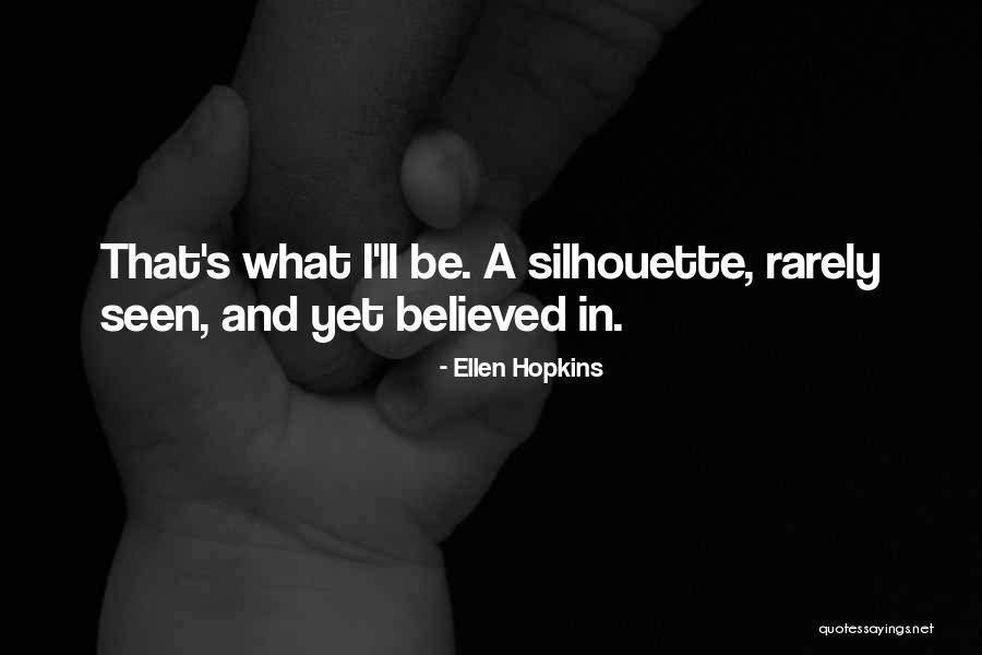 Cabreo 2016 Quotes By Ellen Hopkins Cabreo 2016 Quotes By Ellen Hopkins