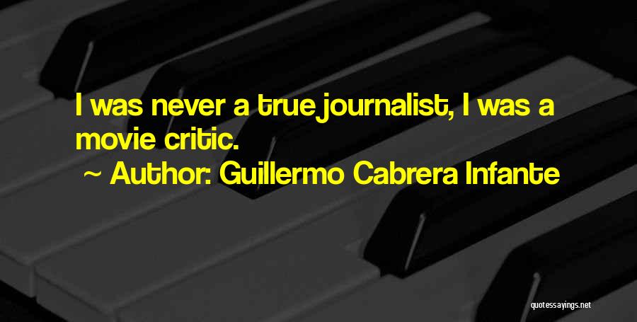 Cabrera Infante Quotes By Guillermo Cabrera Infante